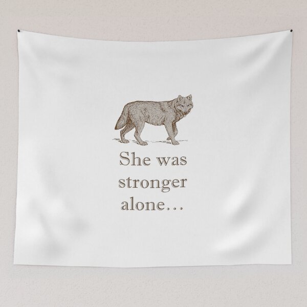 Item preview, She Was Stronger Alone designed and sold by CrankyOldDude.