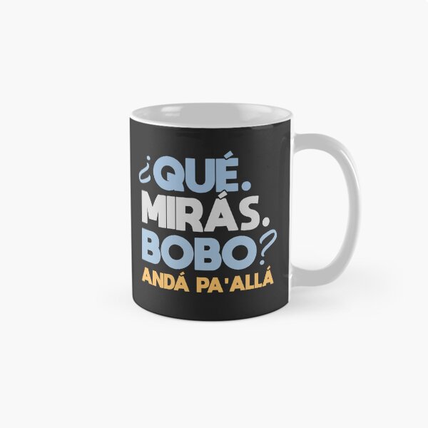 Item preview, Que miras bobo anda pa alla designed and sold by lepetitcalamar.