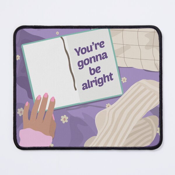 Item preview, You're Gonna Be Alright Mental Health designed and sold by dailycake.