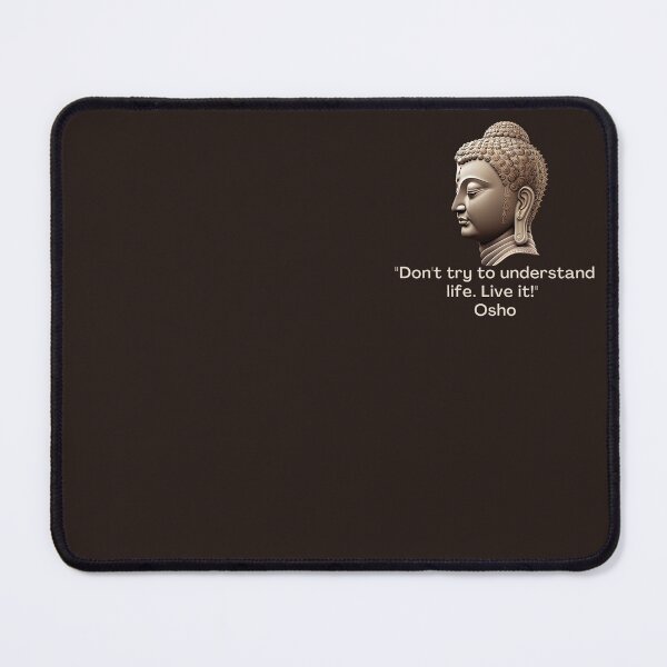 Item preview, Don't try to understand life. Live it! Osho Quote – AI generated image designed and sold by RetComly.