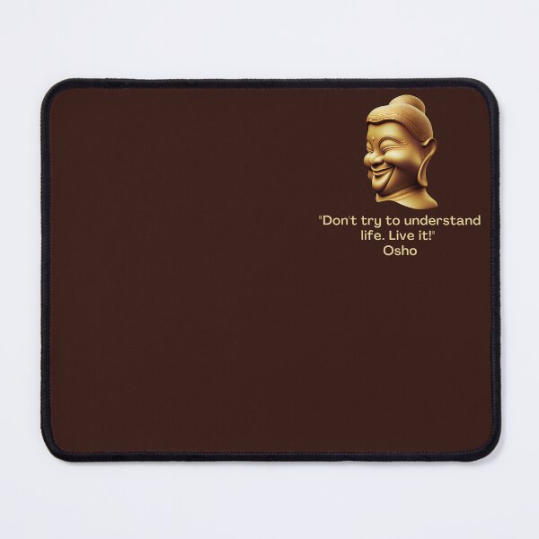 Item preview, Don't try to understand life. Live it! Osho Quote – AI generated image designed and sold by RetComly.