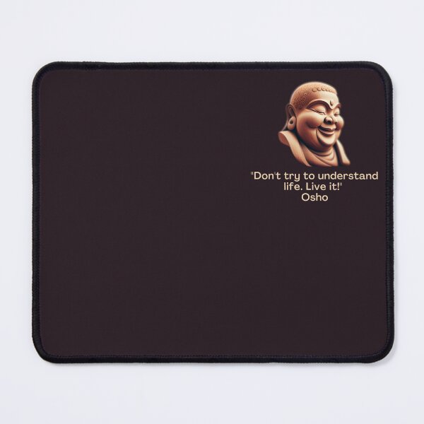 Item preview, Don't try to understand life. Live it! Osho Quote – AI generated image designed and sold by RetComly.