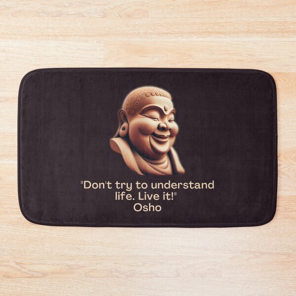 Item preview, Don't try to understand life. Live it! Osho Quote – AI generated image designed and sold by RetComly.