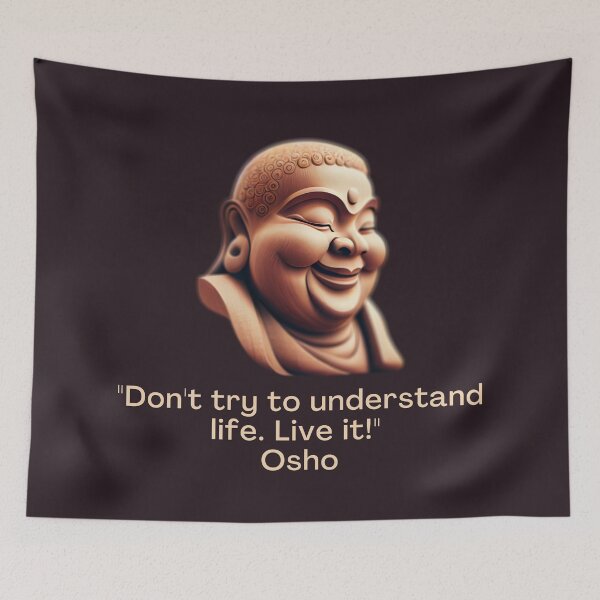 Item preview, Don't try to understand life. Live it! Osho Quote – AI generated image designed and sold by RetComly.
