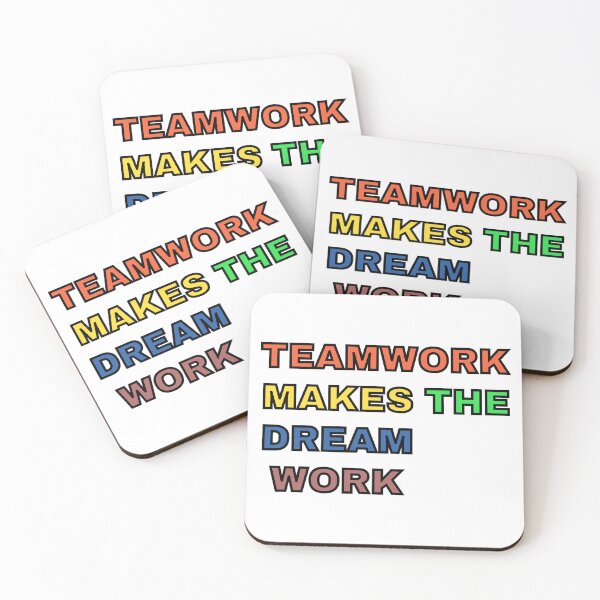 Item preview, Teamwork Makes The Dream Work designed and sold by Designsplendor.