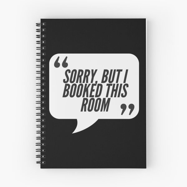 Item preview, Sorry I Booked This Room - Office, Consulting, Agency Humor designed and sold by freshdesign2023.