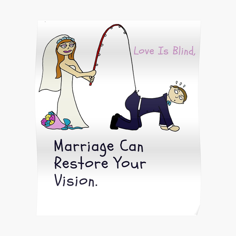 Love is Blind, Marriage can restore your vision, wedding, bride, husband, funny engaged, funny married couple Love is Blind, Marriage can restore your vision, wedding, bride, husband, funny engaged, funny married couple