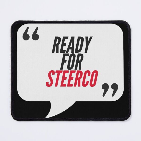 Item preview, Ready for SteerCo - Office Humor designed and sold by freshdesign2023.