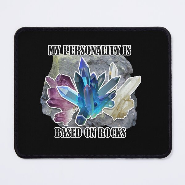Item preview, My Personality Is Based On Rocks Sticker designed and sold by AlphaOutfitCo.