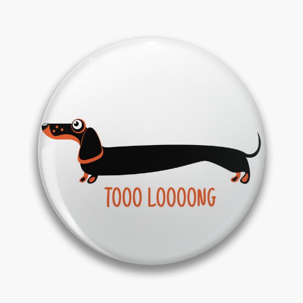 Item preview, Too Long Dachshund designed and sold by Vendetta-art.