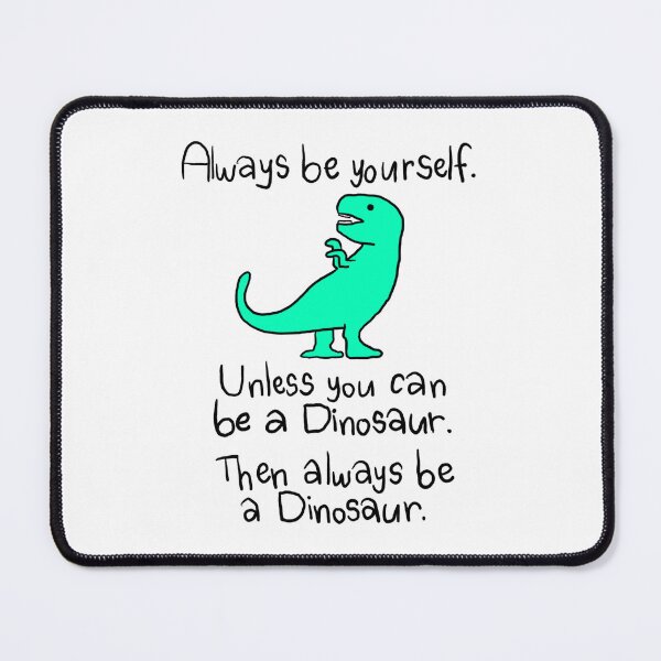 Item preview, be a dinosaur  designed and sold by saacstix.