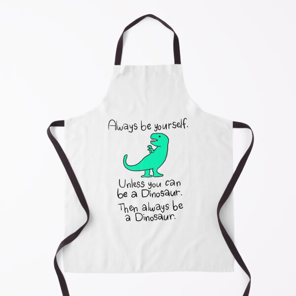 Item preview, be a dinosaur designed and sold by saacstix.