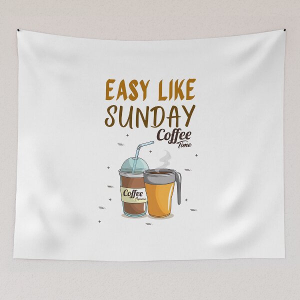 Item preview, easy like sunday coffee designed and sold by Itsforyou1.