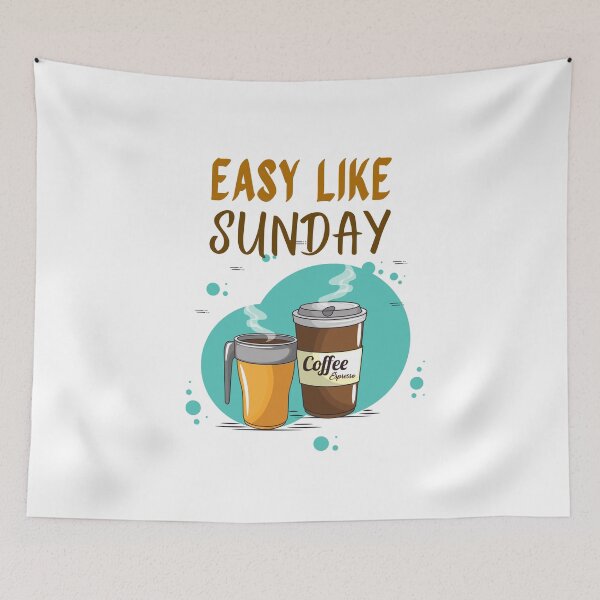 Item preview, easy like sunday coffee designed and sold by Itsforyou1.