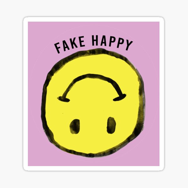 Faking smile. Хэппи фейк. Fake Happy Paramore. Фейковый Смайл. Fake smile Art.