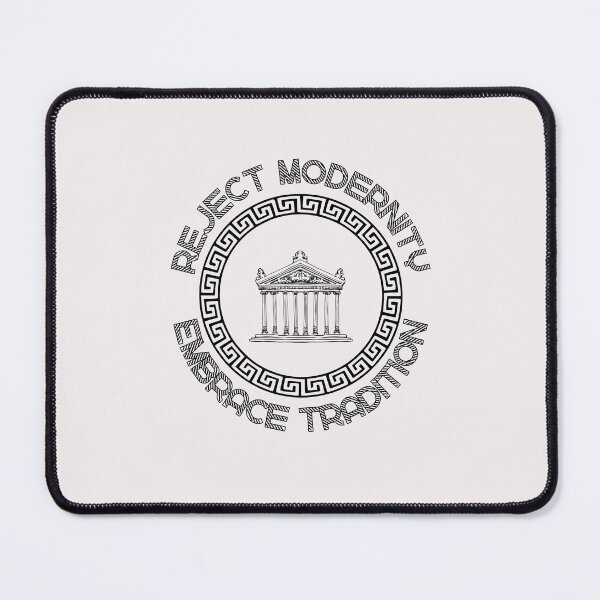Item preview, Reject Modernity, Embrace Tradition designed and sold by scoutsunlimited.