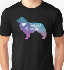 I love my Border collie Unisex T-Shirt