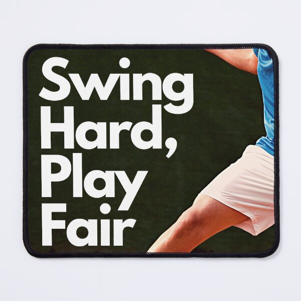 Item preview, Tennis: Swing Hard, Play Fair designed and sold by OutofFocusShop.