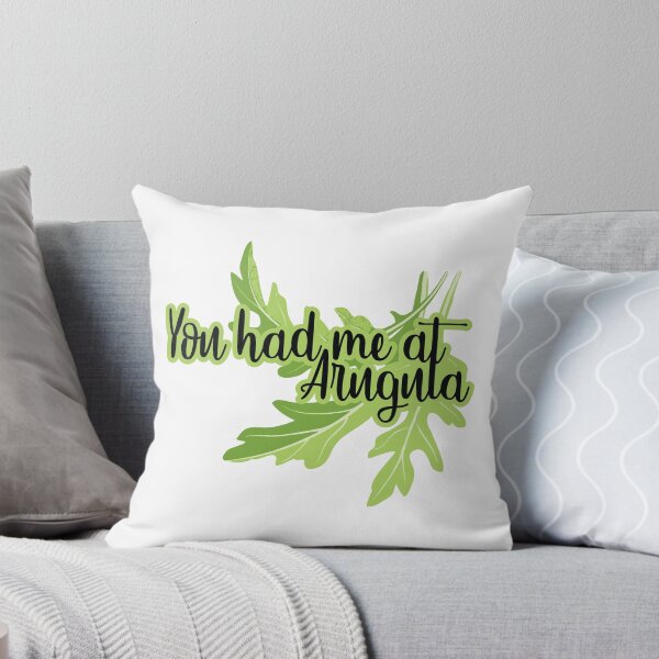 Item preview, You Had me at ARUGULA designed and sold by thisiserikpaul.