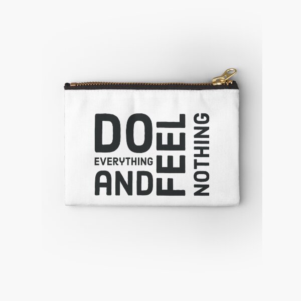 Item preview,  Do everything feel nothing Dry Cleaning designed and sold by Legendary-stuff.