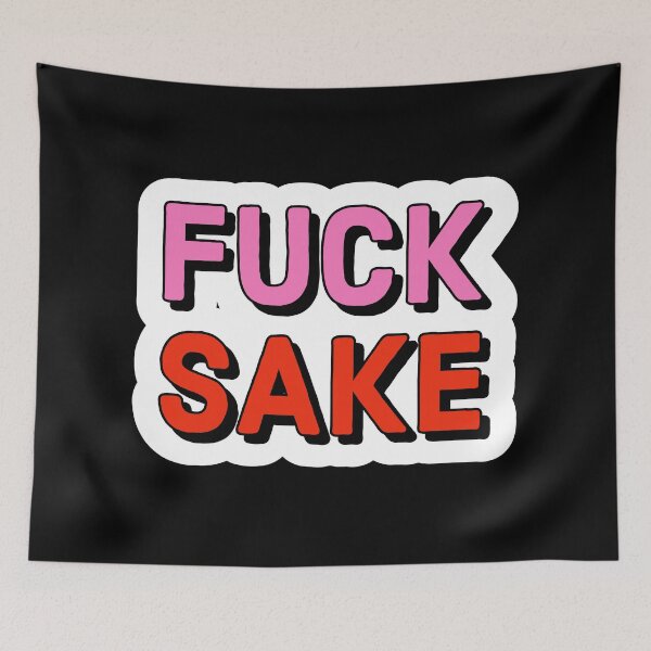 Item preview, Fuck sake designed and sold by Laura-stbr.