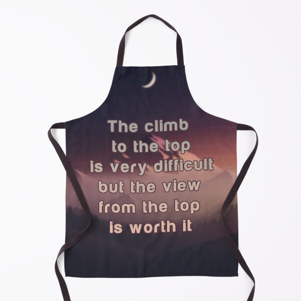 Item preview, Quote : The Climb To The Top designed and sold by HakiStoreMa.