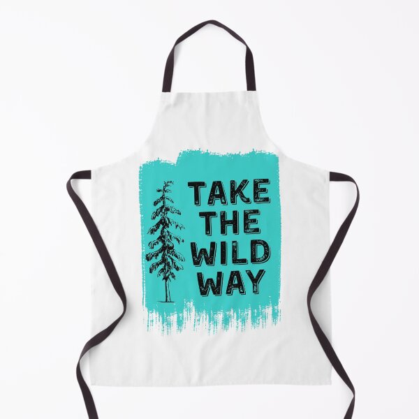 Item preview, Take the Wild Way - nature lovers, rustic typography on teal background designed and sold by LoveFromPNW.