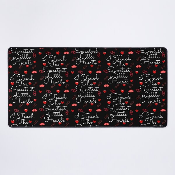 Item preview, I Teach The Sweetest Little Hearts. - Funny and Cute quotes designed and sold by Designspot2020.