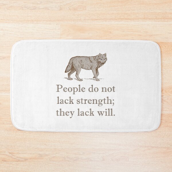 Item preview, People Do Not Lack Strength designed and sold by CrankyOldDude.