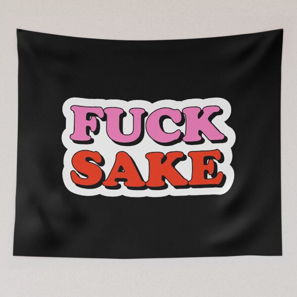 Item preview, Fuck sake designed and sold by Laura-stbr.