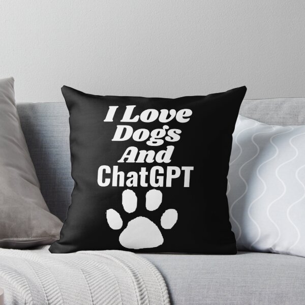Item preview, Copy of I love dogs and chatgpt, AI lover designed and sold by AspectArtWorks.