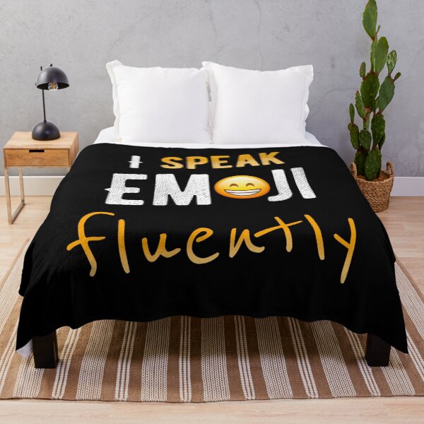 Item preview, I speak Emoji fluently designed and sold by mwebba2005.