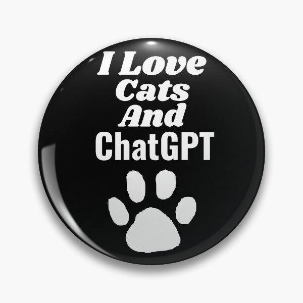 Item preview, I love cats and chatgpt, AI lover designed and sold by AspectArtWorks.