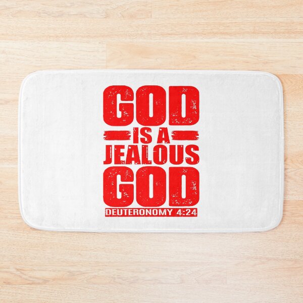 Item preview, God Is A Jealous God. Deuteronomy 4:24 designed and sold by plushism.