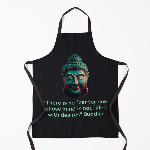Item preview, Buddha Quote - There is no fear for one whose mind is not filled with desires designed and sold by RetComly.
