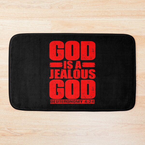 Item preview, God Is A Jealous God. Deuteronomy 4:24 designed and sold by plushism.