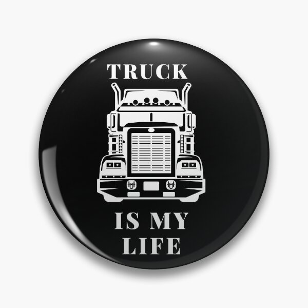 Item preview,  Truck is my life designed and sold by Bart-Designs.