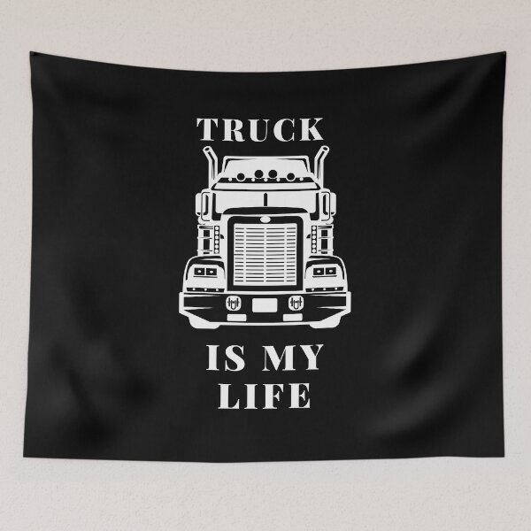 Item preview,  Truck is my life designed and sold by Bart-Designs.