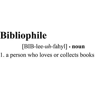Artwork thumbnail, Bibliophile Definition by suzyq11