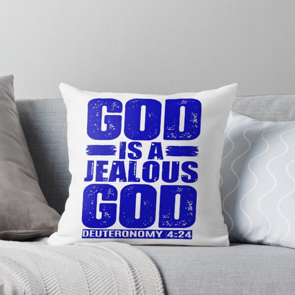 Item preview, God Is A Jealous God. Deuteronomy 4:24 designed and sold by plushism.