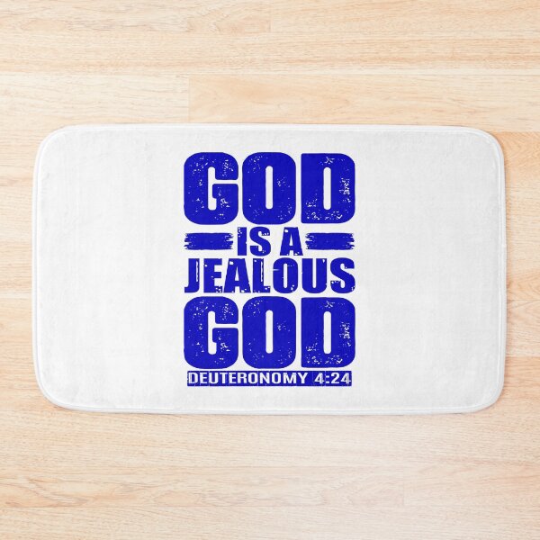 Item preview, God Is A Jealous God. Deuteronomy 4:24 designed and sold by plushism.