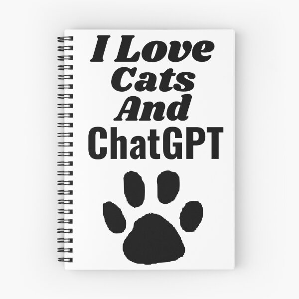Item preview, I love cats and chatgpt, AI lover designed and sold by AspectArtWorks.