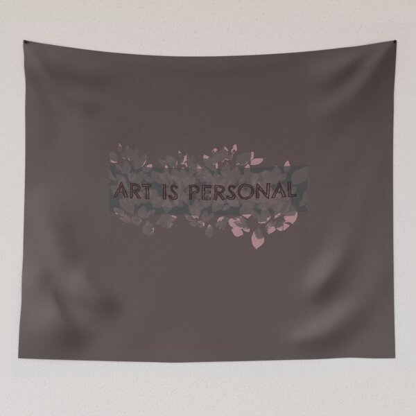 Item preview, Art Is Personal designed and sold by peterrobinsonjr.
