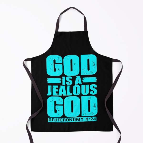Item preview, God Is A Jealous God. Deuteronomy 4:24 designed and sold by plushism.