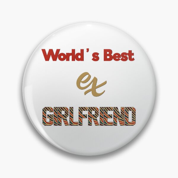 Artikelvorschau, Die beste Ex-Freundin der Welt entworfen und verkauft von Yourfavshop600.
