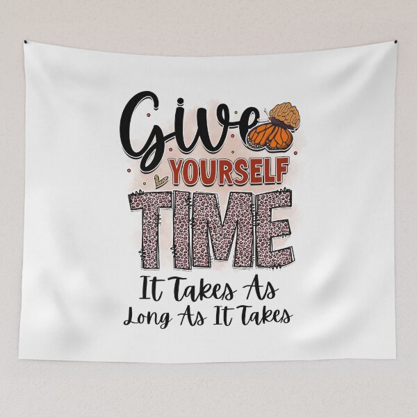 Item preview, Give Yourself Time...It Takes As Long As Is Takes designed and sold by LadyHustle.