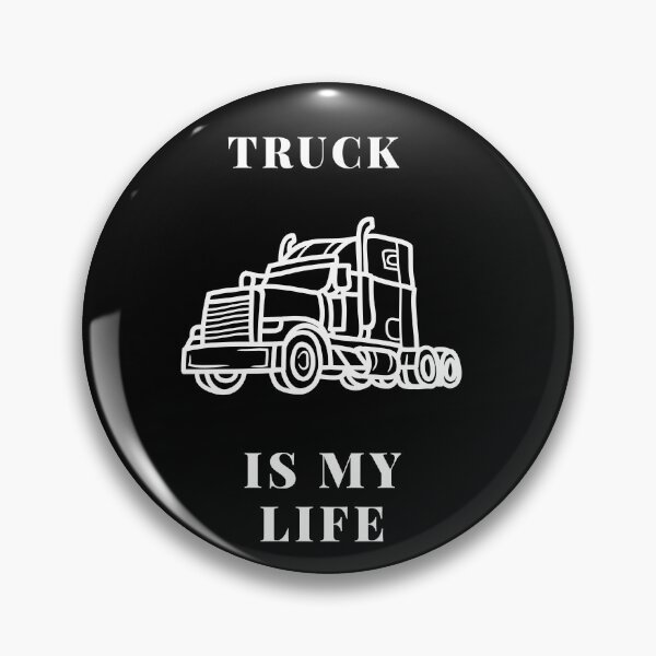 Item preview,  Truck is my life designed and sold by Bart-Designs.