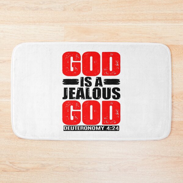 Item preview, God Is A Jealous God. Deuteronomy 4:24 designed and sold by plushism.