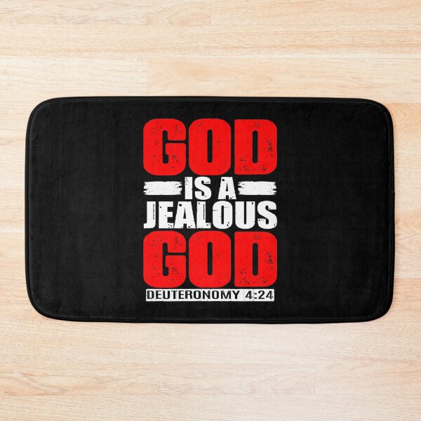 Item preview, God Is A Jealous God. Deuteronomy 4:24 designed and sold by plushism.