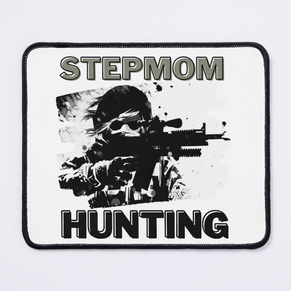 Item preview, stepmom hunting designed and sold by Sarahthelast.